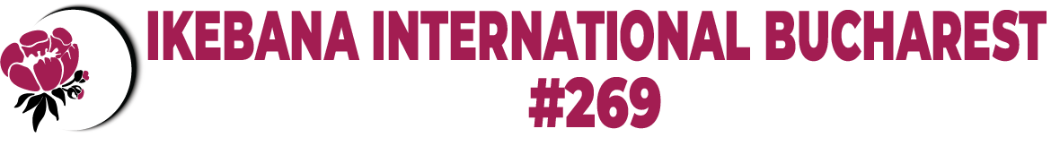 IKEBANA INTERNATIONAL BUCHAREST CHAPTER